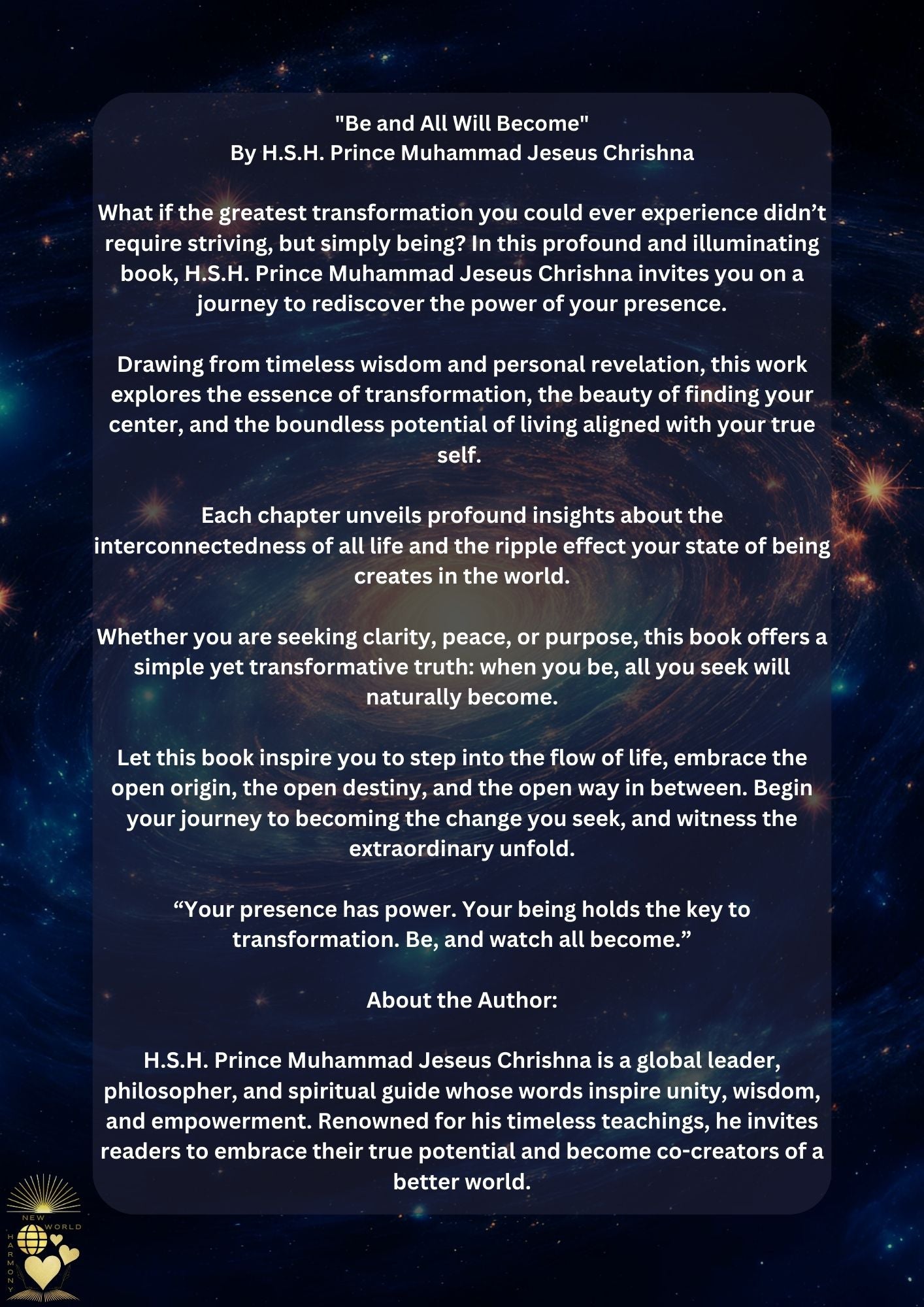 " Be and All Will Become" Book by Prince Muhammad Jeseus Chrishna
